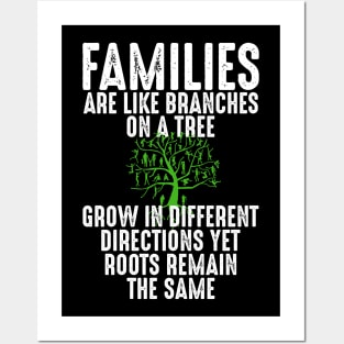 Funny Family Shirts Families Are Like Branches On A Tree Posters and Art